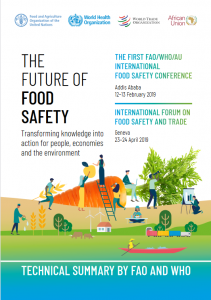 The future of food safety. Transforming knowledge into action for people, economies and the environment