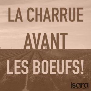 2021 / Podcast La Charrue avant les boeufs !
